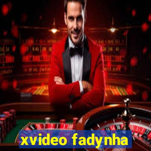 xvideo fadynha